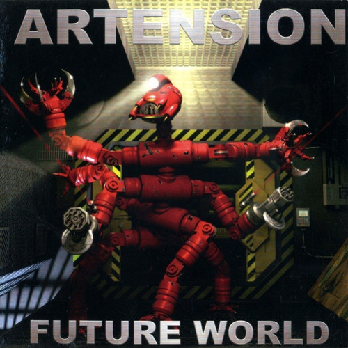 Artension / Future World 