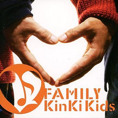 KinKi Kids / Family ～ひとつになること