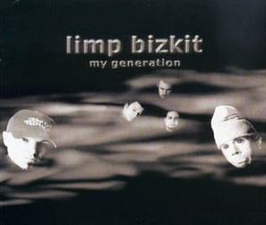 Limp Bizkit / My Generation, Pt. 1 (DIGI-PAK, Single)