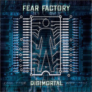 Fear Factory / Digimortal