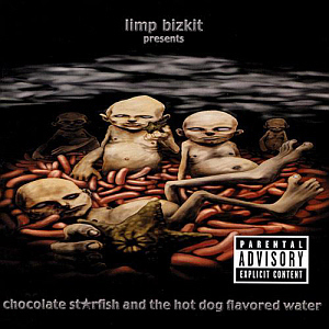 Limp Bizkit / Chocolate Starfish and the Hot Dog Flavored Water