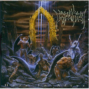 Immolation / Here In After