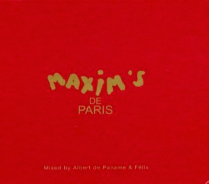 Albert De Paname &amp; Felix / Maxim&#039;s De Paris (2CD, DIGI-PAK)