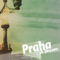 Praha / A Dream (미개봉)