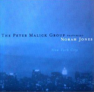 Peter Malick Group &amp; Norah Jones / New York City (미개봉, 홍보용)