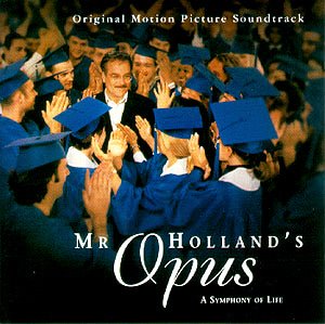 O.S.T. / Mr. Holland&#039;s Opus (홀랜드 오퍼스)