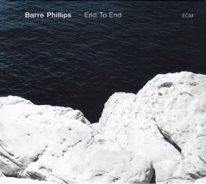 Barre Phillips / End To End
