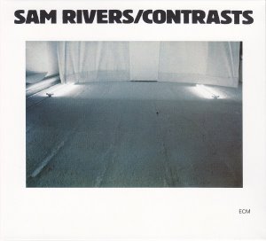 Sam Rivers / Contrasts (LP MINIATURE)