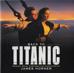 O.S.T.(James Horner) / Back To Titanic