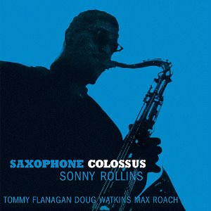 Sonny Rollins / Saxophone Colossus (20Bit K2 Super Coding)
