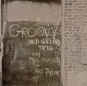 Red Garland Trio / Groovy (20 Bit Mastering)