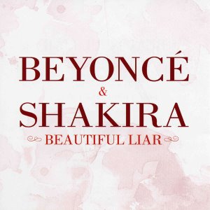 Beyonce &amp; Shakira / Beautiful Liar (미개봉)