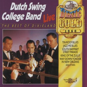 Dutch Swing College Band / The Best Of Dixieland (Live In 1960)
