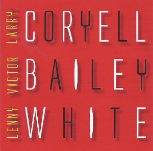 Larry Coryell, Victor Bailey, Lenny White / Electric