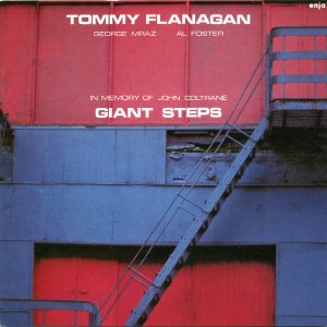 Tommy Flanagan / Giant Steps (In Memory Of John Coltrane)