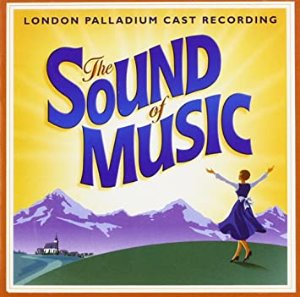 O.S.T. (Rodgers &amp; Hammerstein) / The Sound Of Music (London Palladium Cast Album 2006) (미개봉)