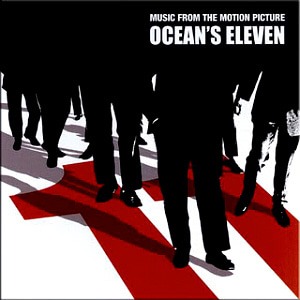 O.S.T. / Ocean&#039;s Eleven (오션스 일레븐)