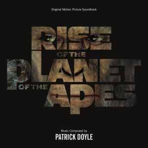 O.S.T. (Patrick Doyle) / Rise of the Planet of the Apes (혹성탈출: 진화의 시작)