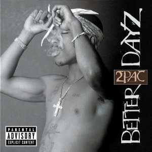 2Pac / Better Dayz (2CD)