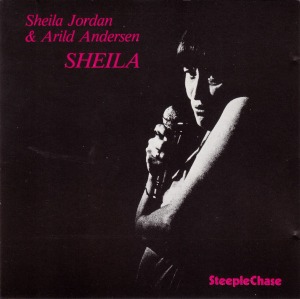 Sheila Jordan &amp; Arild Andersen / Sheila