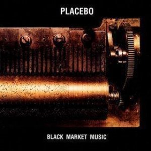Placebo / Black Market Music (미개봉)