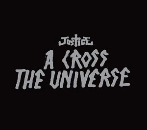 Justice / A Cross The Universe (CD+DVD)