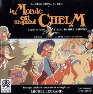 O.S.T. (Michel Legrand) / Le Monde Est Un Grand Chelm