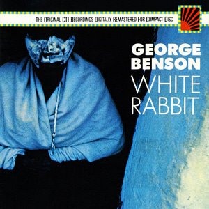 George Benson / White Rabbit (CTI Jazz) (미개봉)