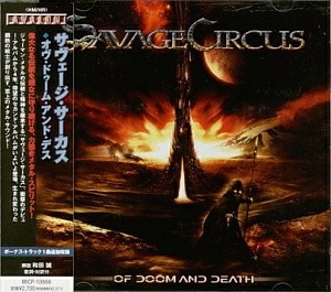 Savage Circus / Of Doom and Death (CD+DVD)