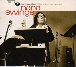 Nana Mouskouri / Nana Swings - Live At Jazzopen Festival (미개봉)