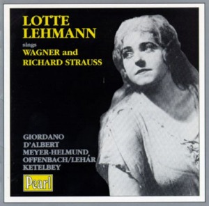 Lotte Lehmann / Strauss: Sings Wagner