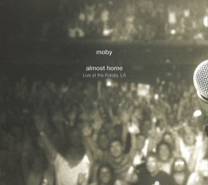 Moby / Almost Home: Live At The Fonda, LA (2CD+2DVD, DIGI-PAK, 미개봉)