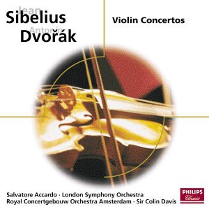 Salvatore Accardo, Sir Colin Davis / Sibelius, Dvorak: Violin Concertos