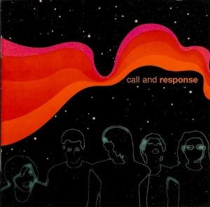 Call And Response / Call And Response
