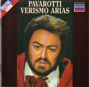 Luciano Pavarotti / Verismo Arias