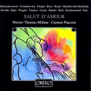 Werner Thomas-Mifune, Carmen Piazzini / Virtuose Cellomusik -Salut D&#039;Amour