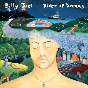 Billy Joel / River Of Dreams