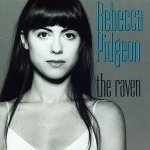 Rebecca Pidgeon / The Raven