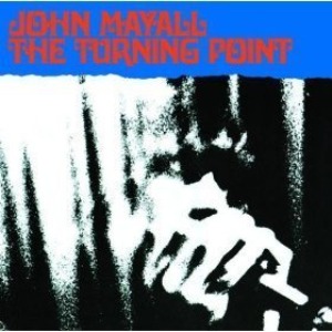 John Mayall / Turning Point