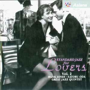 Hank Jones, Satoru Oda Great Jazz Quintet / Standard Jazz For Lovers Vol.2