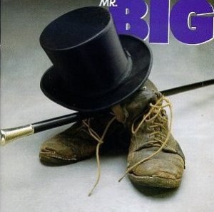 Mr. Big / Mr. Big