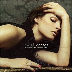 V.A. / Hotel Costes Vol. 6 (Mixed by Stephane Pompougnac)