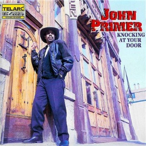 John Primer / Knocking At Your Door