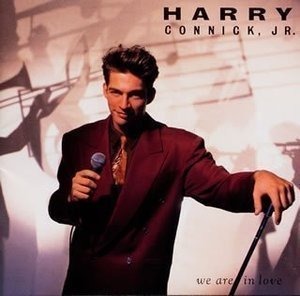 Harry Connick, Jr. / We Are In Love