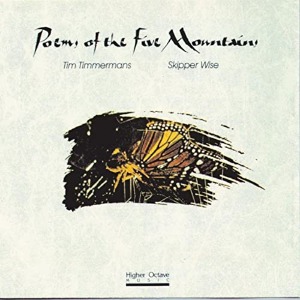 Tim Timmermans &amp; Skipper Wise / Poems Of The Five Mountains
