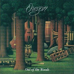 Oregon / Out Of The Woods