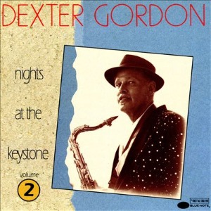 Dexter Gordon / Nights At The Keystone Vol. 2