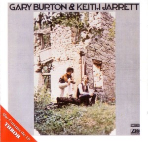 Gary Burton &amp; Keith Jarrett / Gary Burton &amp; Keith Jarrett / Throb