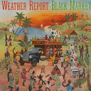 Weather Report / Black Market