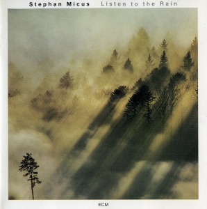 Stephan Micus / Listen To The Rain